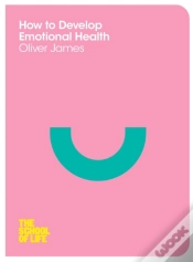 Capa do artigo How To Develop Emotional Health