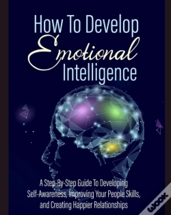 Capa do artigo How To Develop Emotional Intelligence