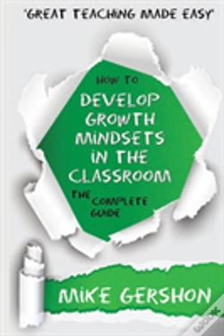 Capa do artigo How To Develop Growth Mindsets In The Classroom The Complete Guide