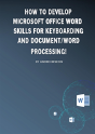 How To Develop Microsoft Office Word Skills For Keyboarding And Document/Word Processing! - Preview