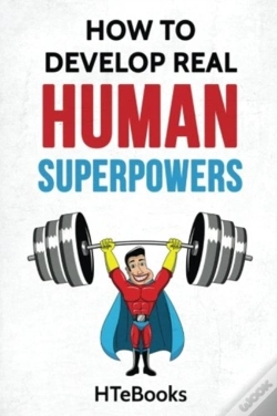 Capa do artigo How To Develop Real Human Superpowers