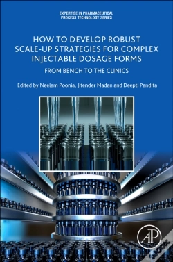 Capa do artigo How To Develop Robust Scale-Up Strategies For Complex Injectable Dosage Forms