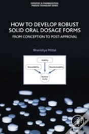 Capa do artigo How To Develop Robust Solid Oral Dosage Forms
