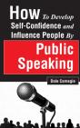 How To Develop Self-Confidence And Influence People By Public Speaking - Preview
