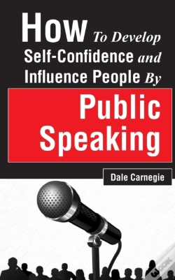 Capa do artigo How To Develop Self-Confidence And Influence People By Public Speaking