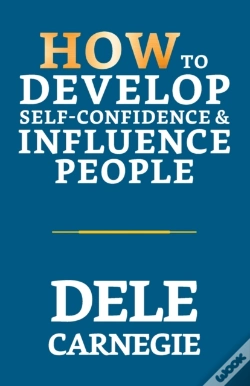 Capa do artigo How To Develop Self-Confidence & Influence People
