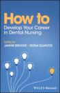 How To Develop Your Career In Dental Nursing - Preview