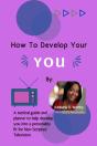 How To Develop Your You - Preview