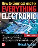 How To Diagnose And Fix Everything Electronic, Third Edition