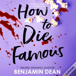 Capa do artigo How To Die Famous