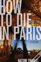 Capa do artigo How To Die In Paris