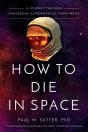 How To Die In Space - Preview