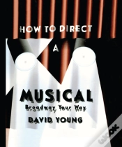 Capa do artigo How To Direct A Musical