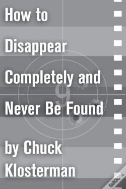 Capa do artigo How To Disappear Completely And Never Be Found