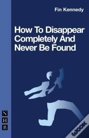 Capa do artigo How To Disappear Completely And Never Be Found