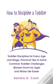 Capa do artigo How To Discipline A Toddler