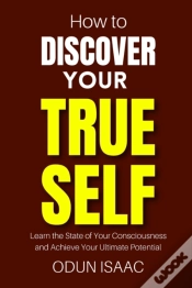 Capa do artigo How To Discover Your True Self