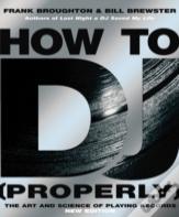 How To Dj (Properly)