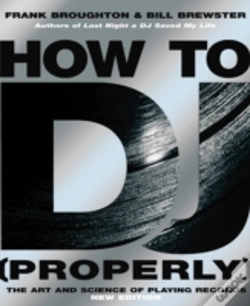Capa do artigo How To Dj (Properly)