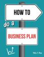 How To Do A Business Plan - Preview