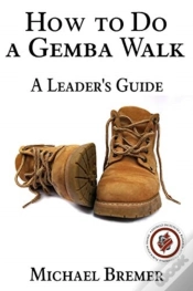 Capa do artigo How To Do A Gemba Walk: Coaching Gemba W