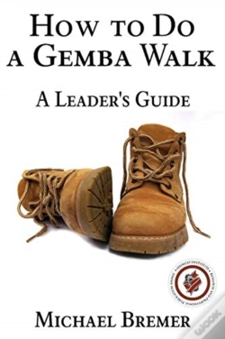 Capa do artigo How To Do A Gemba Walk: Coaching Gemba W
