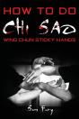 How To Do Chi Sao - Preview