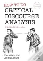 How To Do Critical Discourse Analysis