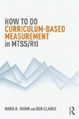 How To Do Curriculum-Based Measurement In Mtss/Rti - Preview