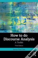 How To Do Discourse Analysis