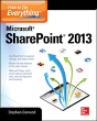 How To Do Everything Microsoft Sharepoint 2013 - Preview