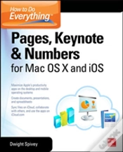 Capa do artigo How To Do Everything: Pages, Keynote & Numbers For Os X And Ios