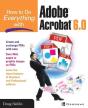How To Do Everything With Adobe Acrobat 6.0 - Preview
