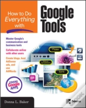 Capa do artigo How To Do Everything With Google Tools