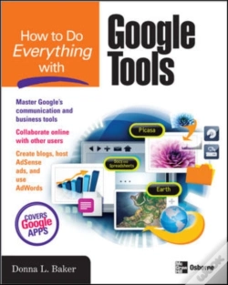 Capa do artigo How To Do Everything With Google Tools