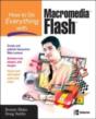 How To Do Everything With Macromedia Flash - Preview