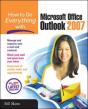 How To Do Everything With Microsoft Office Outlook 2007 - Preview