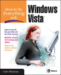 How To Do Everything With Windows Vista - Preview