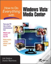 Capa do artigo How To Do Everything With Windows Vista(Tm) Media Center