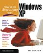 How To Do Everything With Windows Xp - Preview