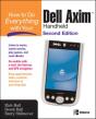 How To Do Everything With Your Dell Axim Handheld, Second Edition - Preview