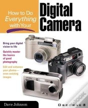 Capa do artigo How To Do Everything With Your Digital Camera