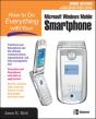 How To Do Everything With Your Smartphone, Windows Mobile Edition - Preview