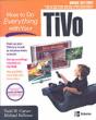 How To Do Everything With Your Tivo - Preview