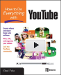 How To Do Everything With Youtube - Preview