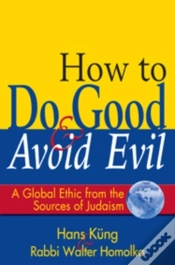 Capa do artigo How To Do Good And Avoid Evil