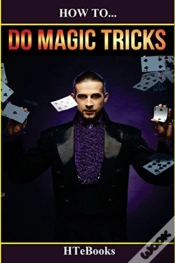 Capa do artigo How To Do Magic Tricks