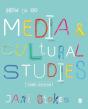 How To Do Media And Cultural Studies - Preview