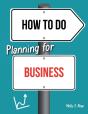 How To Do Planning For Business - Preview