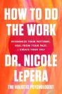How To Do The Work - Preview